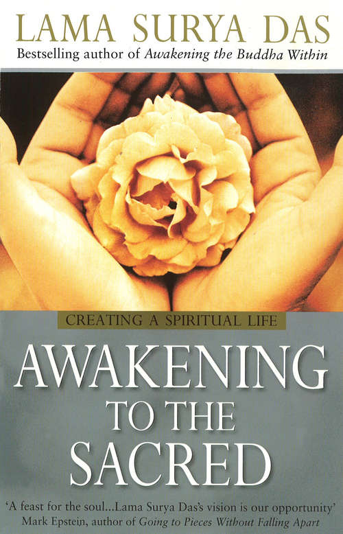 Book cover of Awakening To The Sacred: Creating A Personal Spiritual Life