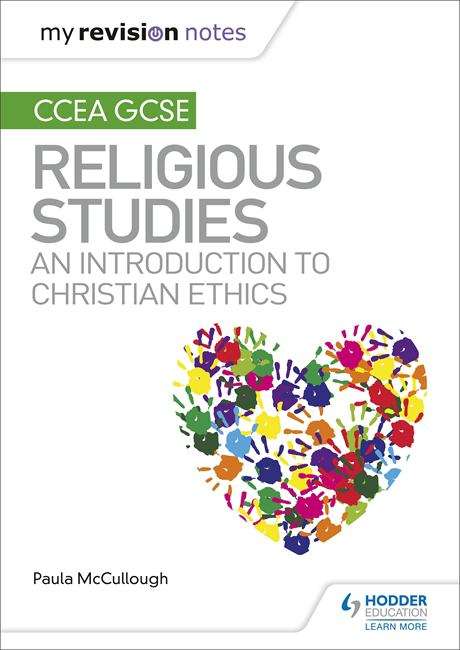 Book cover of My Revision Notes CCEA GCSE Religious Studies: An introduction to Christian Ethics (PDF)