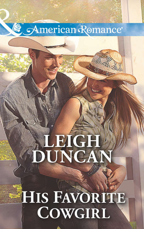 Book cover of His Favorite Cowgirl: The Cowboy Seal The Texan's Surprise Son His Favorite Cowgirl A Rancher's Redemption (ePub First edition) (Glades County Cowboys #2)