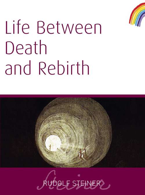 Book cover of Life Between Death and Rebirth