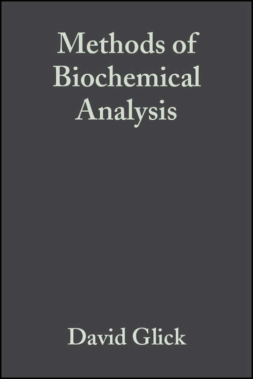 Book cover of Methods of Biochemical Analysis (Volume 13) (Methods of Biochemical Analysis #109)
