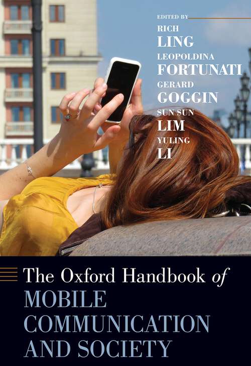 Book cover of The Oxford Handbook of Mobile Communication and Society (Oxford Handbooks)