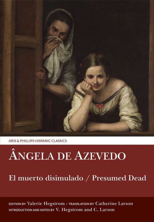 Book cover of El muerto disimulado / Presumed Dead: Ângela de Azevedo (Aris & Phillips Hispanic Classics)