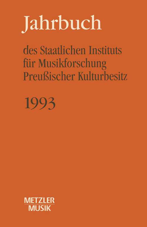 Book cover of Jahrbuch des Staatlichen Instituts für Musikforschung (SIM) Preussischer Kulturbesitz, 1993 (1. Aufl. 1993)