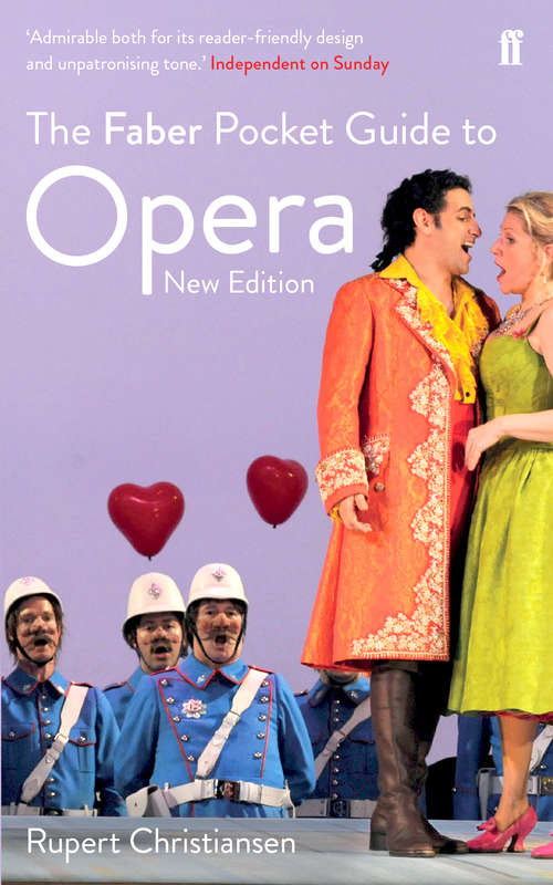 Book cover of The Faber Pocket Guide to Opera: New Edition (Main)