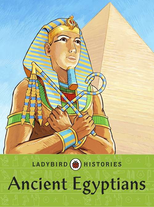 Book cover of Ladybird Histories: Ancient Egyptians