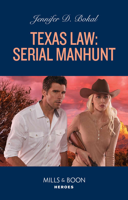Book cover of Texas Law: Serial Manhunt (ePub edition) (Texas Law #2)