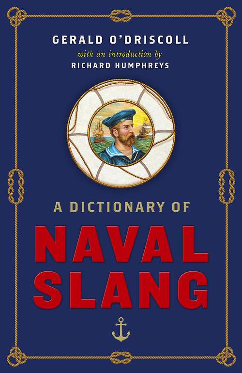 Book cover of A Dictionary of Naval Slang