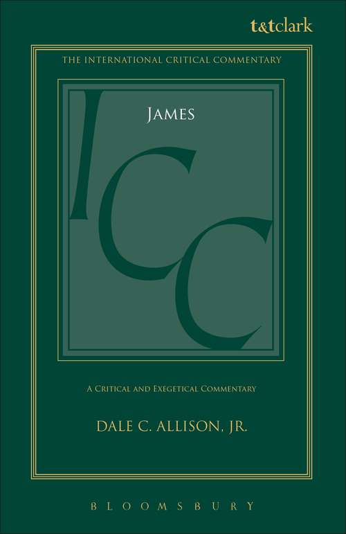Book cover of James (ICC): A Critical and Exegetical Commentary