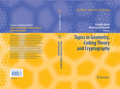 Book cover of Topics in Geometry, Coding Theory and Cryptography (2007) (Algebra and Applications #6)