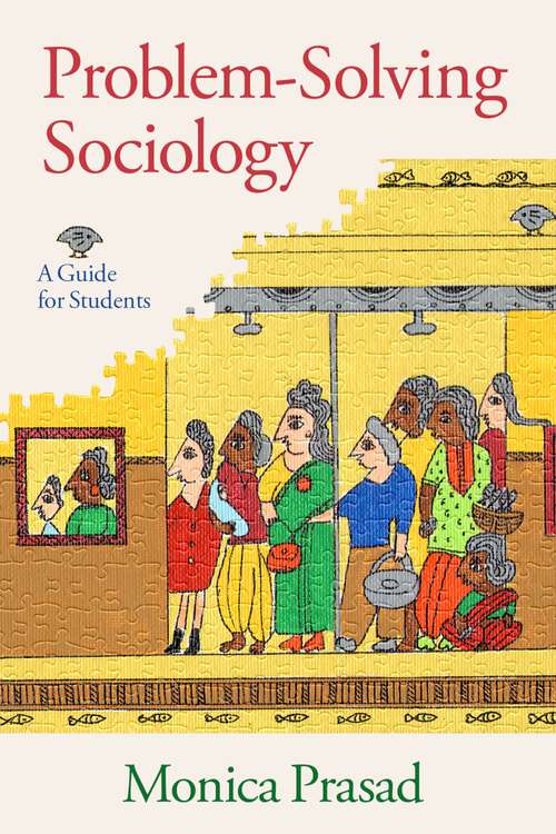 Book cover of Problem-Solving Sociology: A Guide for Students