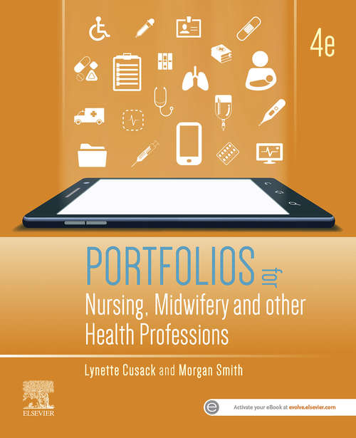 Book cover of Portfolios for Nursing, Midwifery and other Health Professions, E-Book (4)