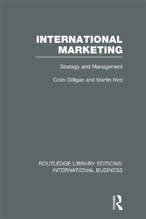 Book cover of International Marketing: Strategy and Management (Routledge Library Editions: International Business)