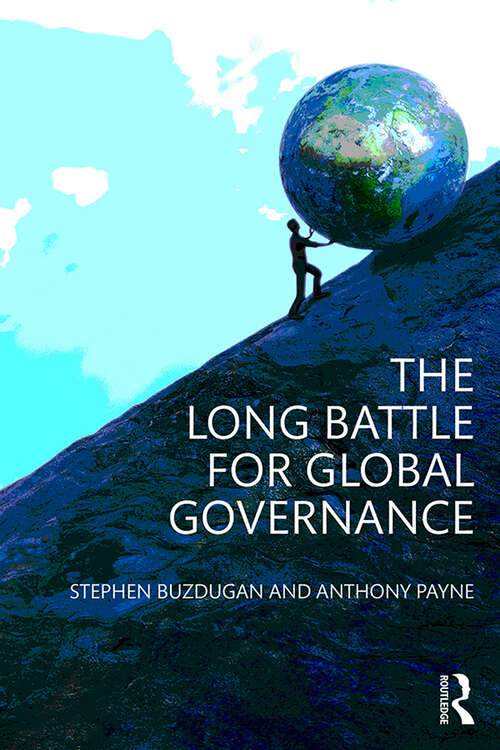 Book cover of The Long Battle for Global Governance