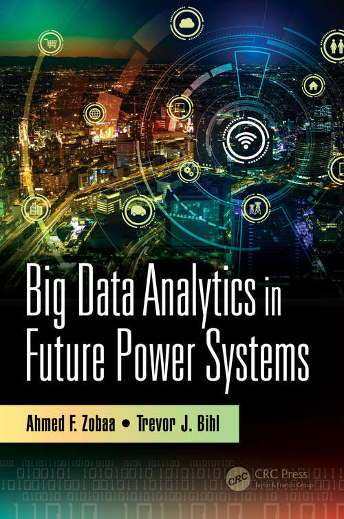 Book cover of Big Data Analytics in Future Power Systems