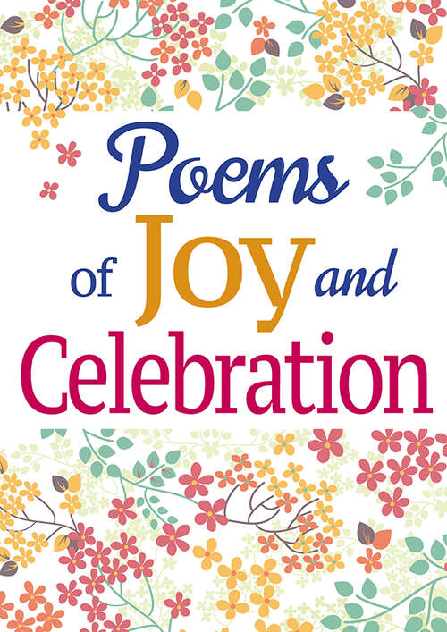 Book cover of Poems of Joy and Celebration
