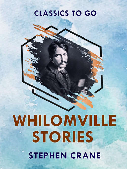 Book cover of Whilomville Stories (Classics To Go)