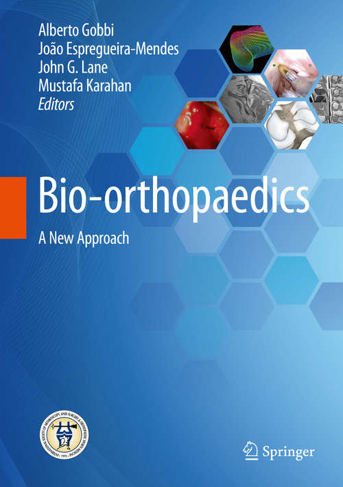 Book cover of Bio-orthopaedics: A New Approach