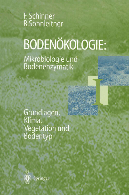 Book cover of Bodenökologie: Grundlagen, Klima, Vegetation und Bodentyp (1996)