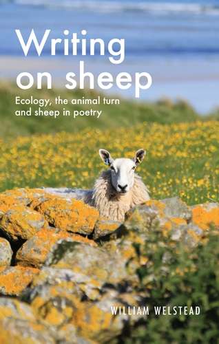 Book cover of Writing on sheep: Ecology, the animal turn and sheep in poetry