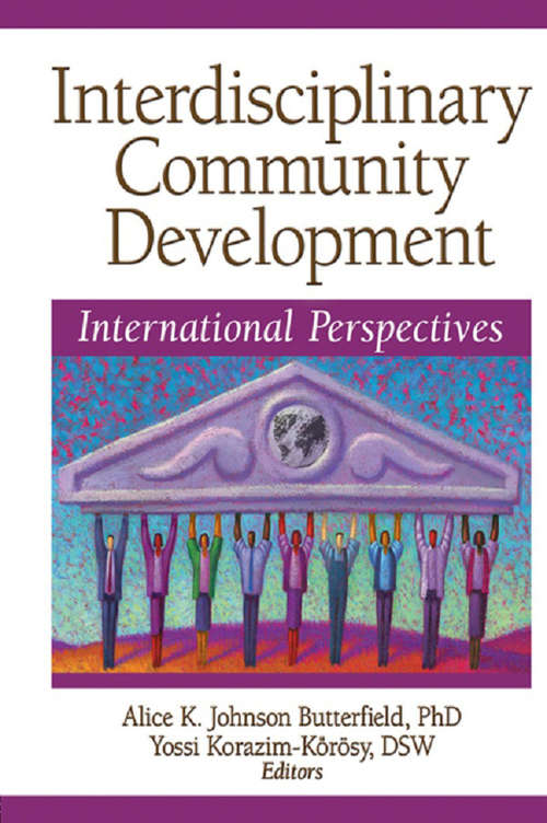 Book cover of Interdisciplinary Community Development: International Perspectives