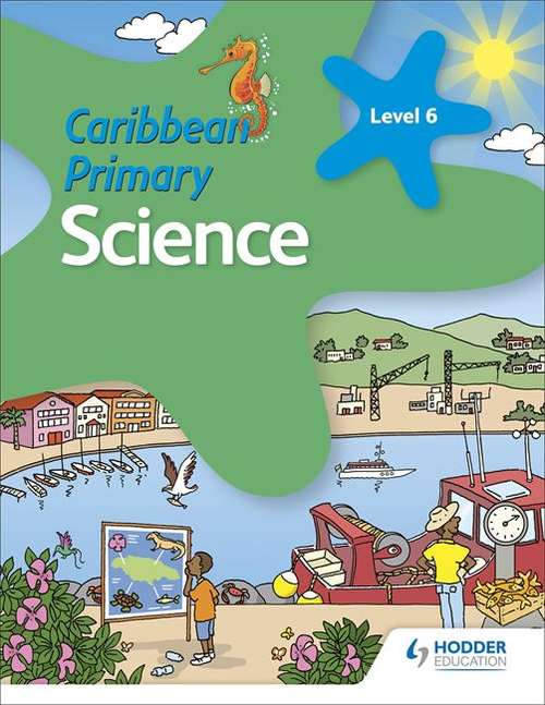 Book cover of Caribbean Primary Science Book 6 (Caribbean Primary Science)