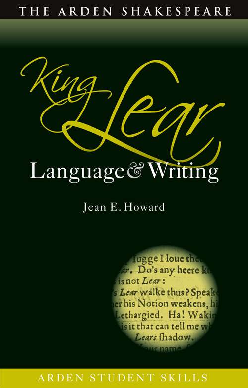 Book cover of King Lear: Language and Writing (Arden Student Skills: Language and Writing)