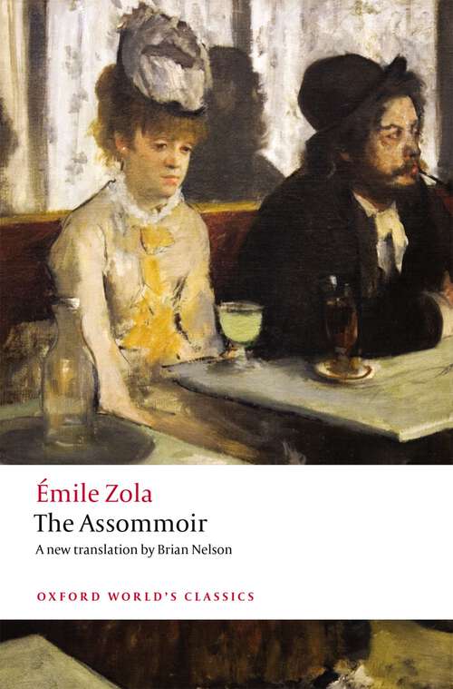 Book cover of The Assommoir (Oxford World's Classics)