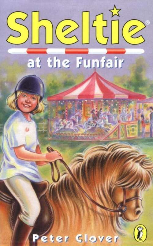 Book cover of Sheltie at the Funfair (Sheltie Ser.: Vol. 24)