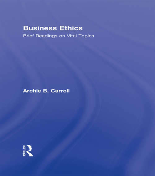Book cover of Business Ethics: Brief Readings on Vital Topics