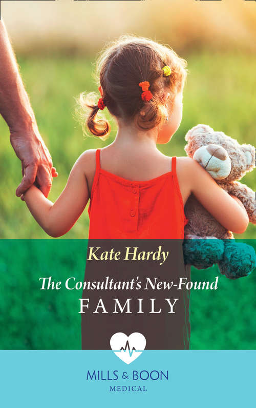 Book cover of The Consultant's New-Found Family (ePub edition) (Mills And Boon Medical Ser.)