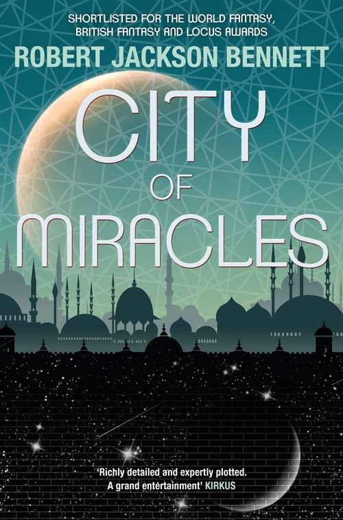 Book cover of City of Miracles: The Divine Cities Book 3 (The Divine Cities #3)