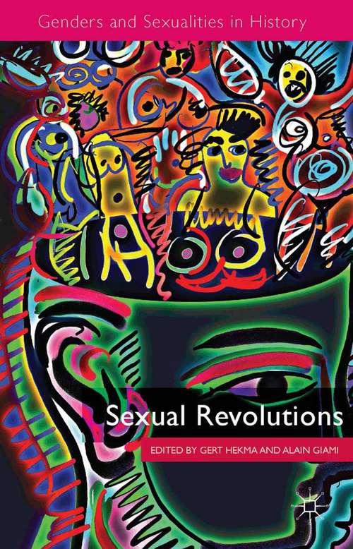 Book cover of Sexual Revolutions (2014) (Genders and Sexualities in History)