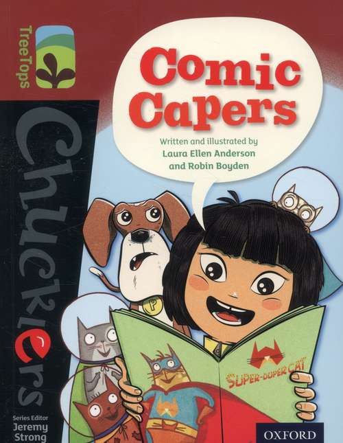 Book cover of Oxford Reading Tree, Level 15, TreeTops Chucklers: Comic Capers (PDF)