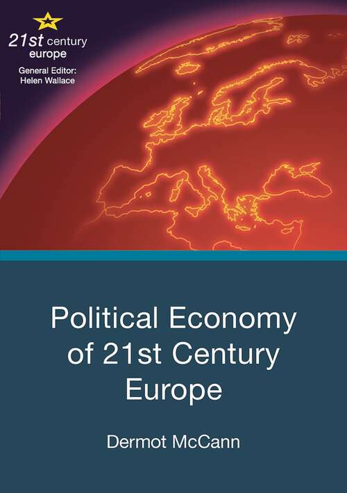 Book cover of Political Economy of 21st Century Europe