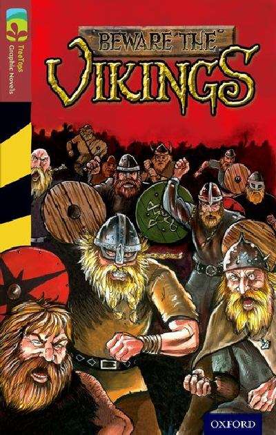 Book cover of Oxford Reading Tree, Level 15, TreeTops Graphic Novels: Beware the Vikings (2014 edition) (PDF)