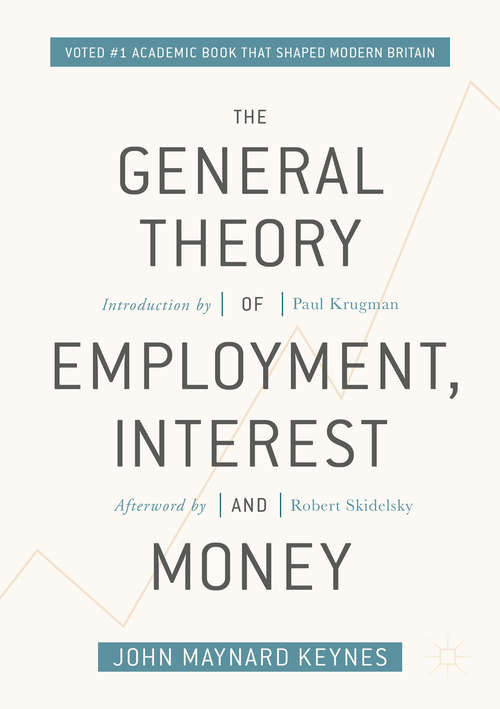 Book cover of The General Theory of Employment, Interest, and Money