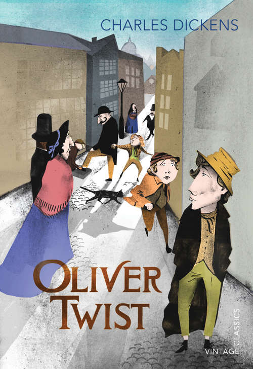 Book cover of Oliver Twist: Or The Parish Boy's Progress...
