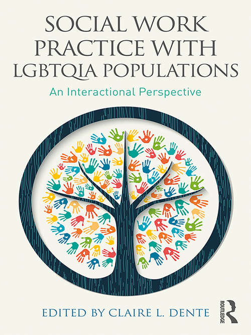Book cover of Social Work Practice with LGBTQIA Populations: An Interactional Perspective