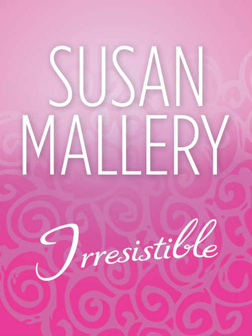 Book cover of Irresistible (ePub First edition) (The Buchanan Saga #2)