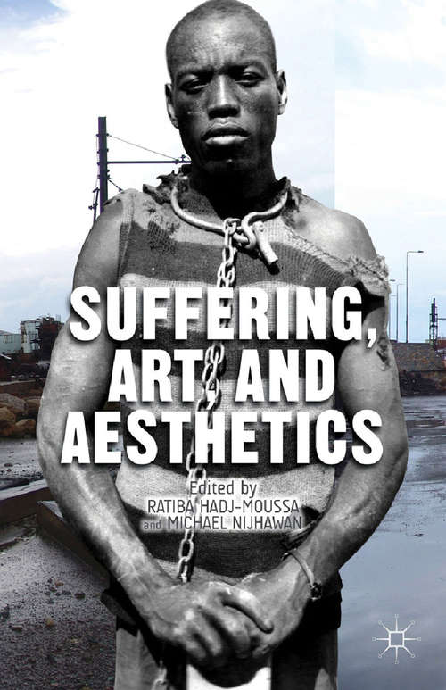 Book cover of Suffering, Art, and Aesthetics (2014)