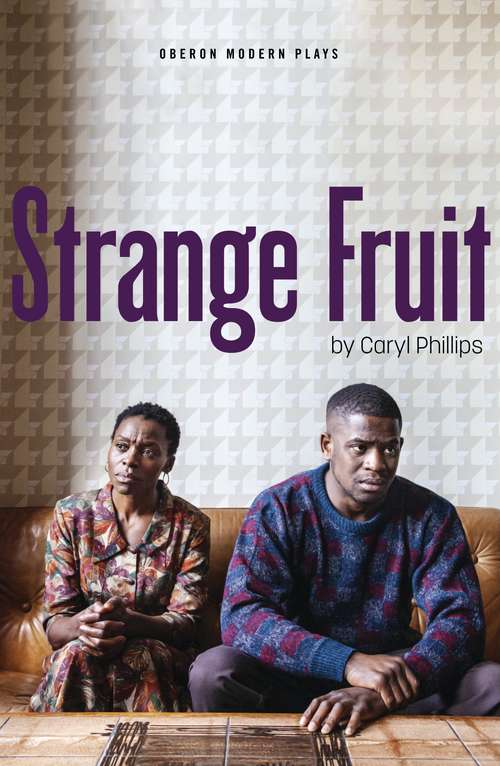 Book cover of Strange Fruit (Oberon Modern Plays)