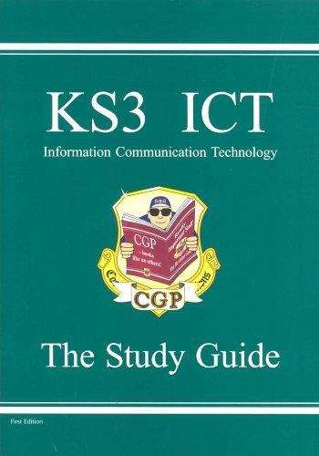 Book cover of KS3 ICT: The Study Guide (PDF)