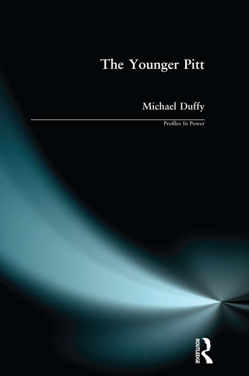 Book cover of The Younger Pitt (Profiles In Power)