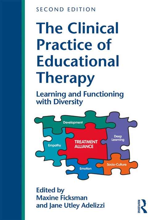 Book cover of The Clinical Practice of Educational Therapy: Learning and Functioning with Diversity