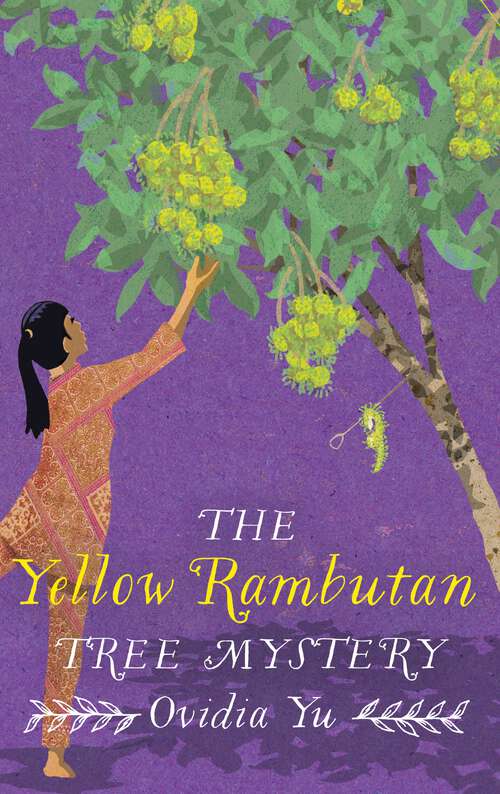 Book cover of The Yellow Rambutan Tree Mystery (Su Lin Series #4)