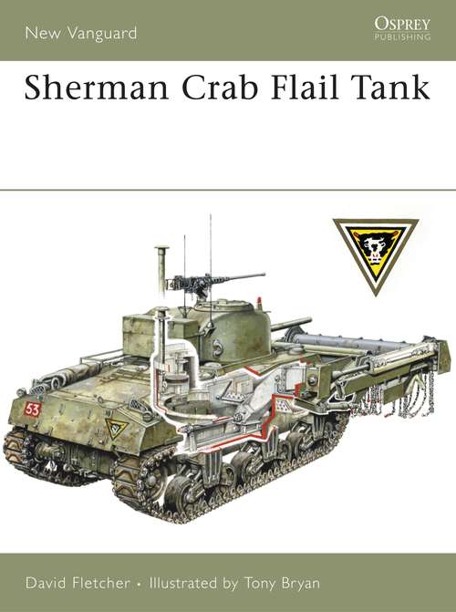 Book cover of Sherman Crab Flail Tank (New Vanguard)