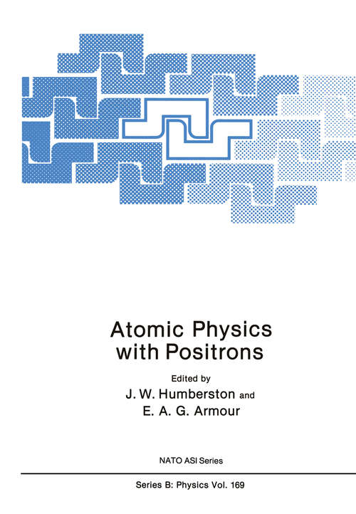 Book cover of Atomic Physics with Positrons (1987) (Nato Science Series B: #169)