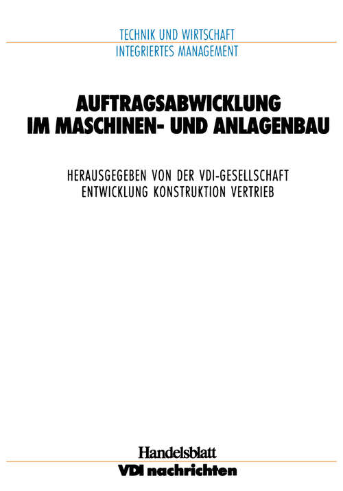 Book cover of Auftragsabwicklung im Maschinen- und Anlagebau (1991) (VDI-Buch)