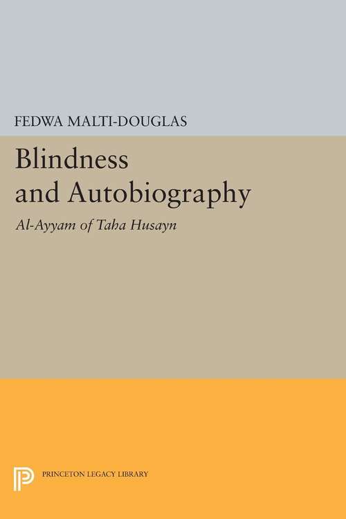Book cover of Blindness and Autobiography: Al-Ayyam of Taha Husayn (PDF)